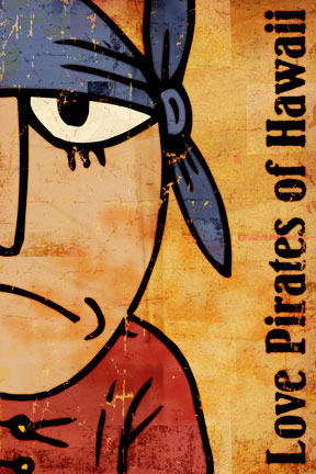 love pirates of hawaii